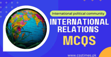 International Relations MCQs (International political community Se-II)