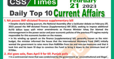 Daily Top-10 Current Affairs MCQs / News (Feb 21 2023) for CSS