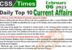 Daily Top-10 Current Affairs MCQs / News (Feb 06 2023) for CSS