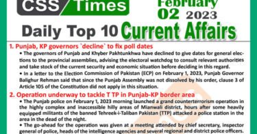 Daily Top-10 Current Affairs MCQs / News (Feb 02 2023) for CSS