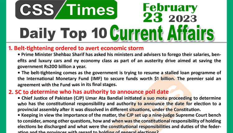 Daily Top-10 Current Affairs MCQs / News (Feb 23 2023) for CSS