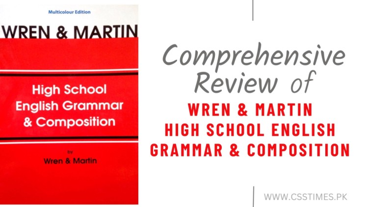 A Comprehensive Review of 'Wren & Martin High School English Grammar and Composition'