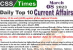 Daily Top-10 Current Affairs MCQs / News (March 08 2023) for CSS