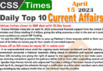 Daily Top-10 Current Affairs MCQs / News (April 15 2023) for CSS
