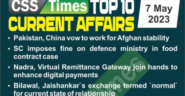 Daily Top-10 Current Affairs MCQs / News (May 17 2023) for CSS