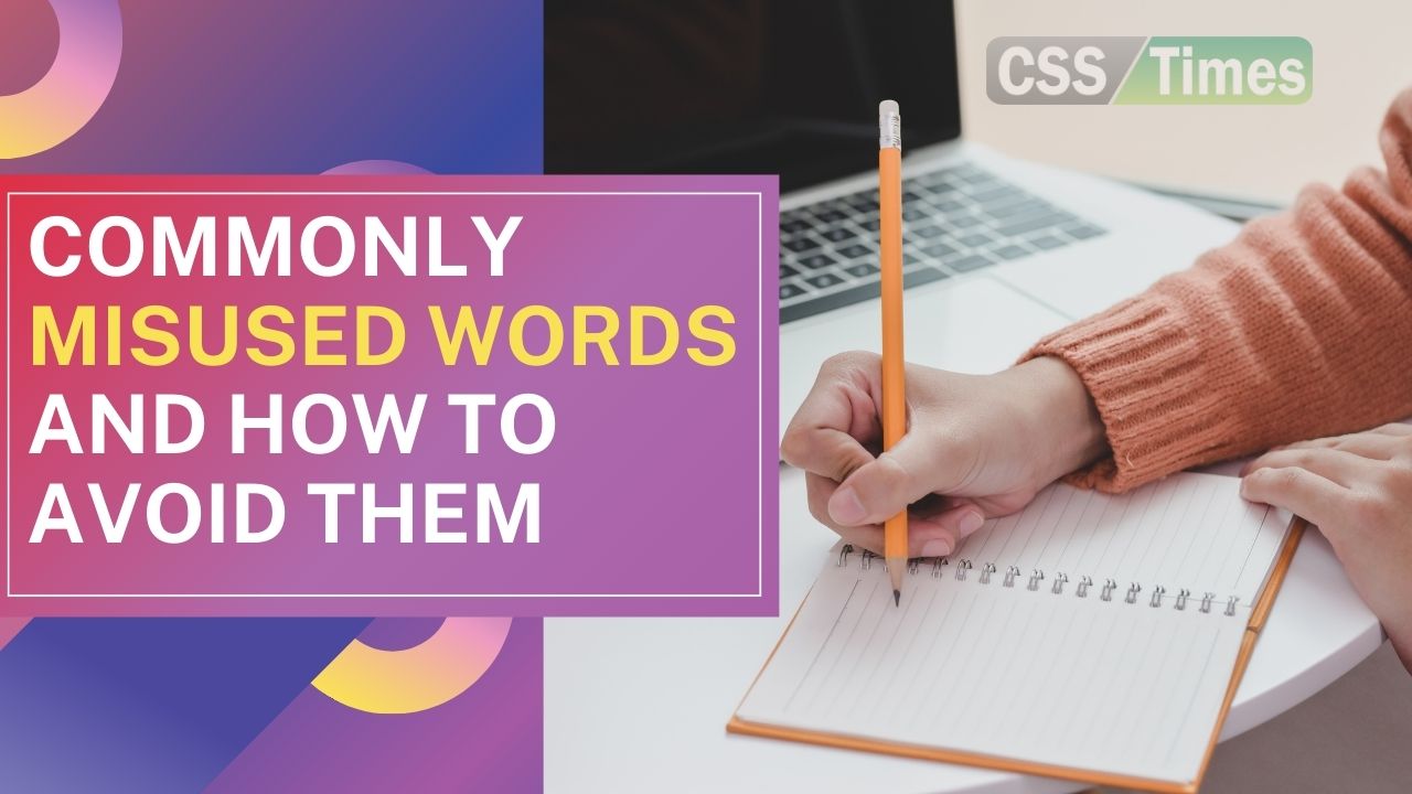 Commonly Misused Words and How to Avoid Them
