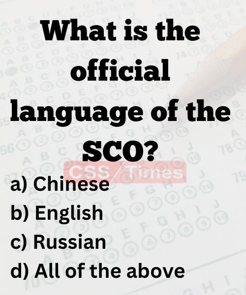 MCQs on the Shanghai Cooperation Organisation (SCO) | World General Knowledge MCQs