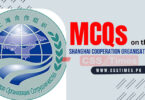 MCQs on the Shanghai Cooperation Organisation (SCO)