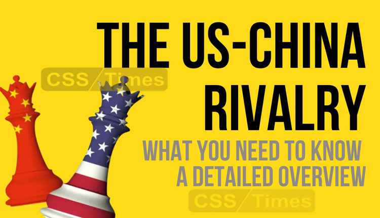 The US-China Rivalry: What You Need to Know