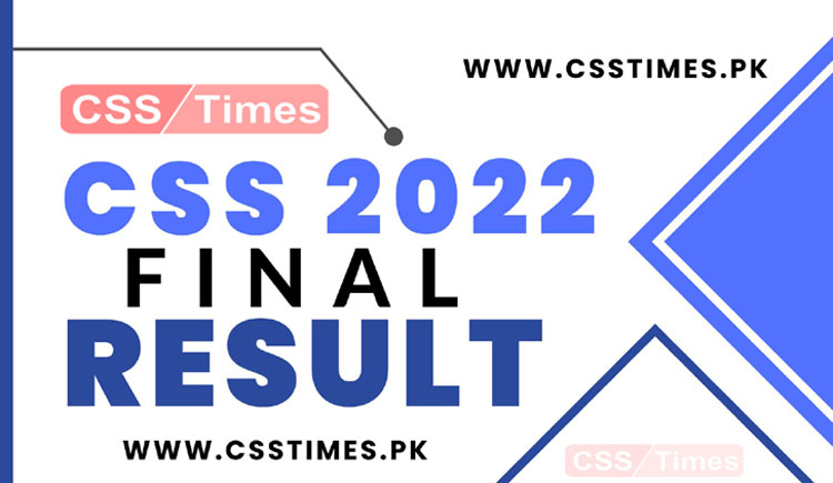 CSS Result Competitive Examination (CE) 2022