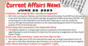 Daily Top-10 Current Affairs MCQs / News (June 28 2023) for CSS
