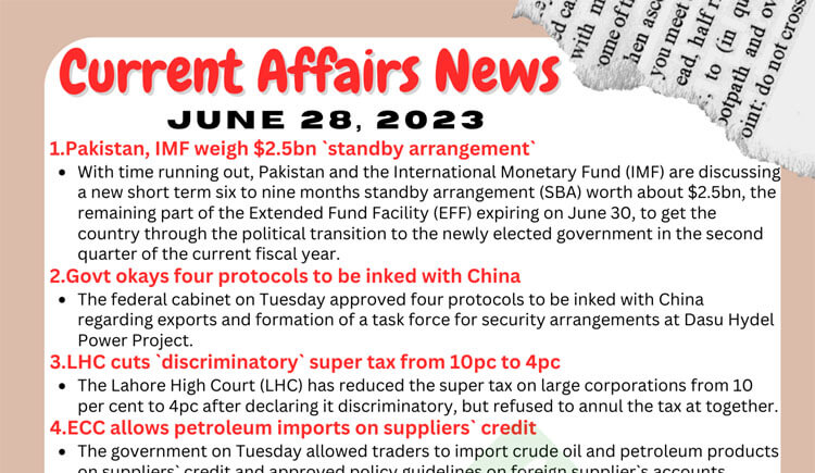 Daily Top-10 Current Affairs MCQs / News (June 28 2023) for CSS