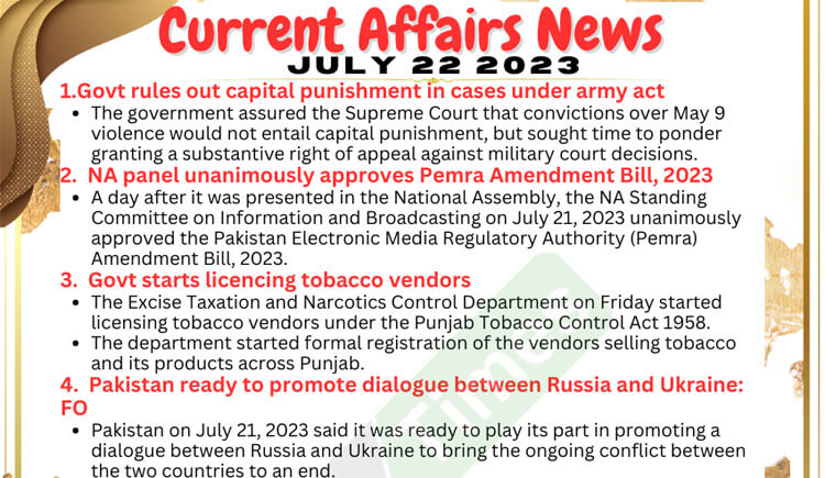 Daily Top-10 Current Affairs MCQs / News (July 22 2023) for CSS