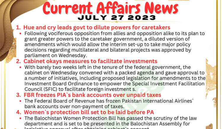 Daily Top-10 Current Affairs MCQs / News (July 27 2023) for CSS