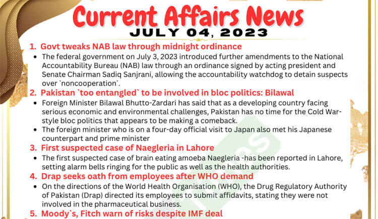 Daily Top-10 Current Affairs MCQs / News (July 04 2023) for CSS
