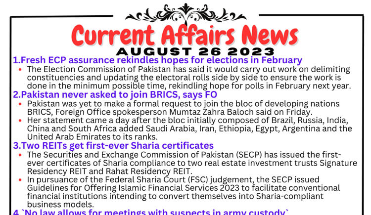 Daily Top-10 Current Affairs MCQs / News (August 26 2023) for CSS