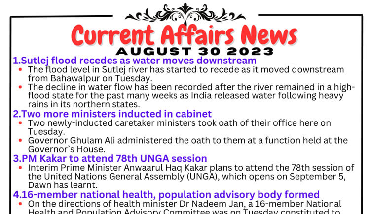 Daily Top-10 Current Affairs MCQs / News (August 30 2023) for CSS