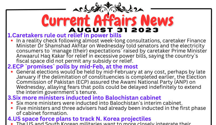 Daily Top-10 Current Affairs MCQs / News (August 31 2023) for CSS