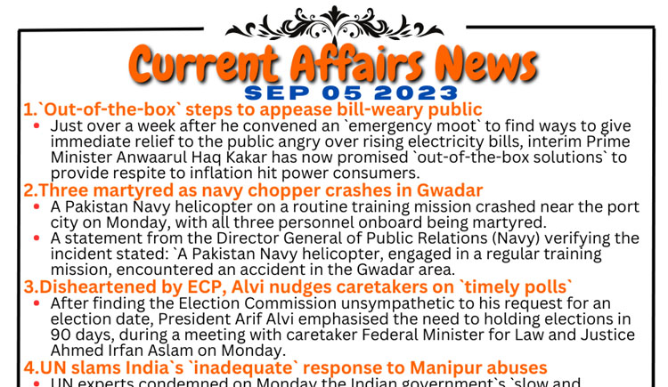 Daily Top-10 Current Affairs MCQs / News (September 05 2023) for CSS