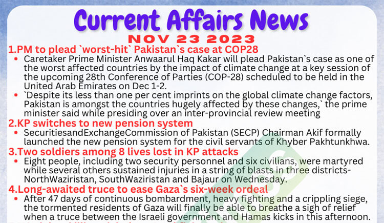 Daily Top-10 Current Affairs MCQs / News (November 23 2023) for CSS
